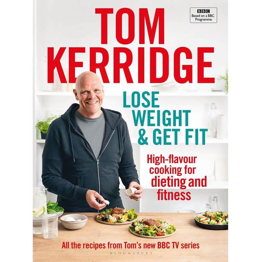 Lose Weight & Get Fit By Tom Kerridge (Hardback)